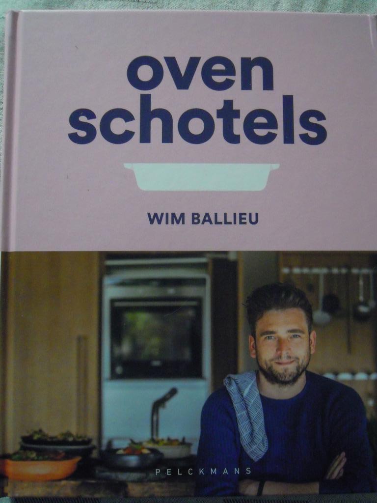Ovenschotel (Wim Ballieu), Boeken, Kookboeken, Wim Ballieu, Nieuw, Ophalen of Verzenden, Europa