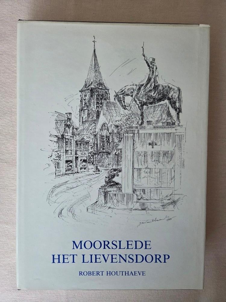 boek Moorslede - het Lievensdorp, Ophalen, 20e eeuw of later, Zo goed als nieuw