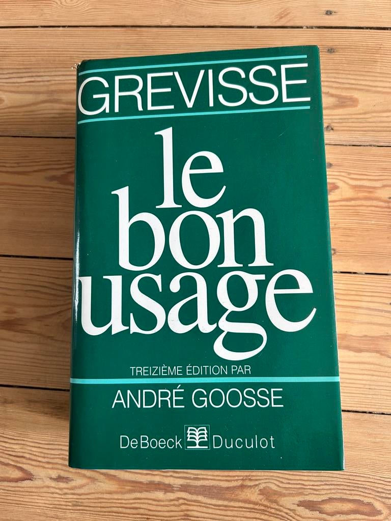 Le Bon Usage - Grevisse, Livres, Enlèvement ou Envoi, Comme neuf, Non-fiction