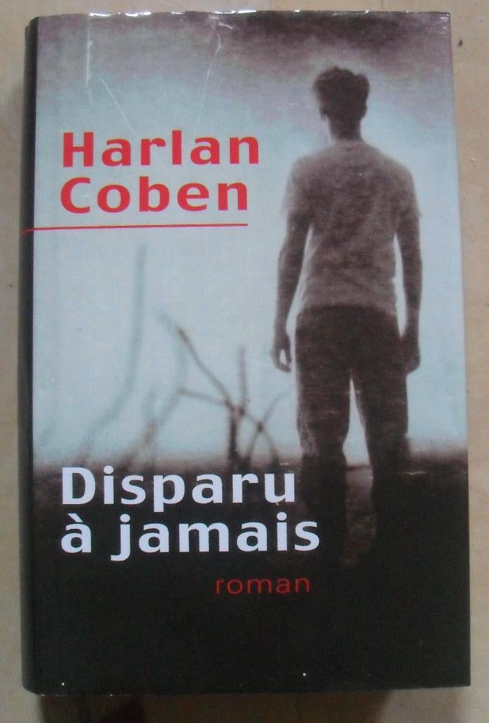 Disparu à jamais - Harlan Coben, Enlèvement ou Envoi