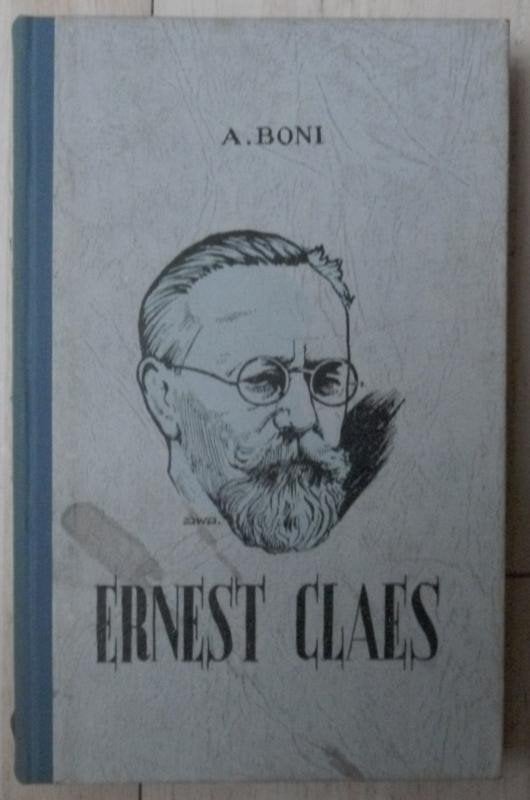 Ernest Claes : een blik op zijn leven en levenswerk ( 1948 ), Boeken, Ophalen of Verzenden