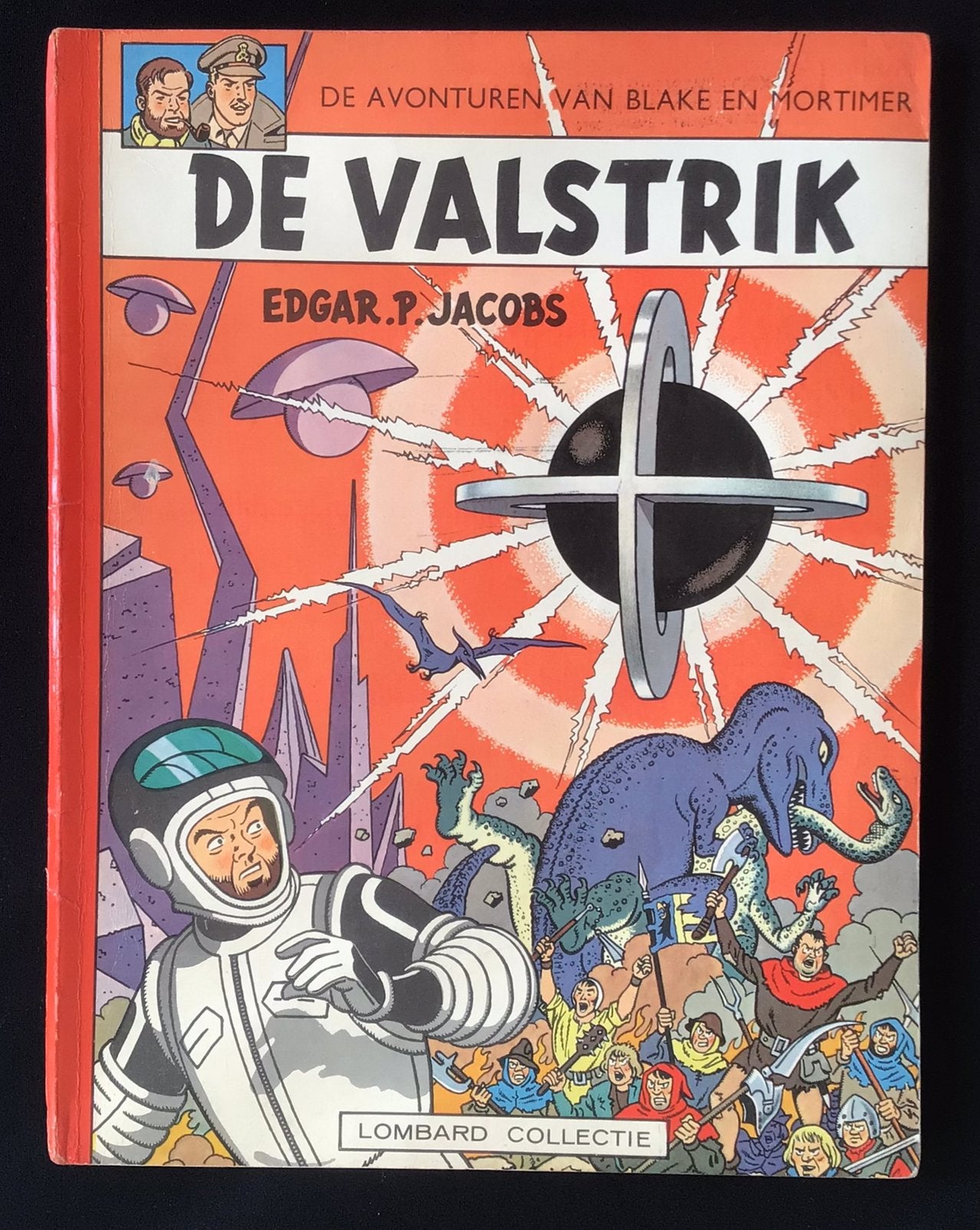 Blake & Mortimer - de valstrik - 1ste druk, Enlèvement ou Envoi, Utilisé