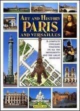 Art and history Paris and Versailles, Livres, Histoire mondiale, Enlèvement ou Envoi, Comme neuf, Europe