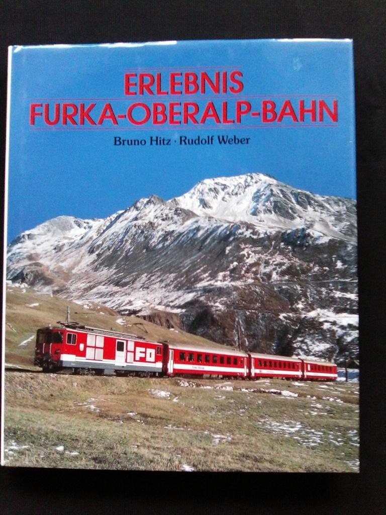 Erlebnis Furka-Oberalp-Bahn, Enlèvement ou Envoi, Utilisé, Train, Livre ou Revue