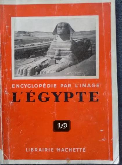 Encyclopédie par l'image - l'Égypte (1941), Livres, Enlèvement ou Envoi, Utilisé, COLLECTIF