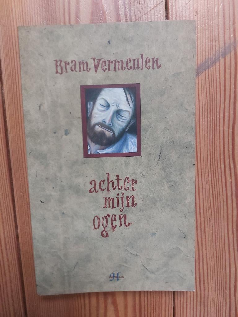 Bram Vermeulen : achter mijn ogen, Ophalen of Verzenden