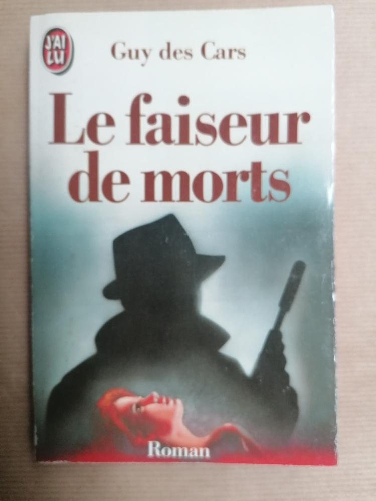 Guy des Cars - Le Faiseur de morts (Poche), Ophalen of Verzenden, Gelezen