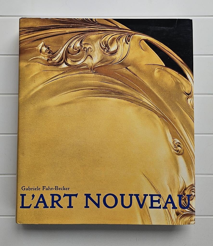 L'Art Nouveau, Enlèvement ou Envoi, Comme neuf, Gabriele Fahr-Becker