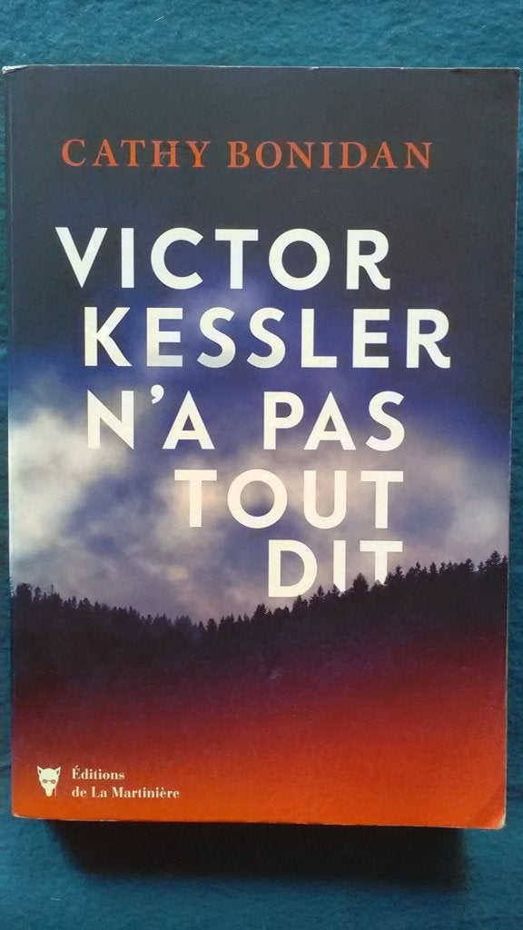 „Victor Kessler zei niet alles” Cathy Bonidan (2020), Ophalen of Verzenden, Gelezen, Cathy Bonidan