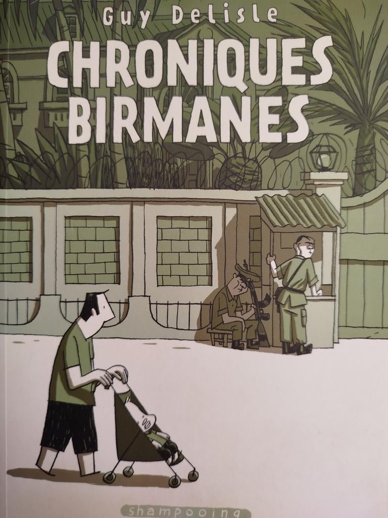 Chroniques birmanes - Guy Delisle - EO, Ophalen