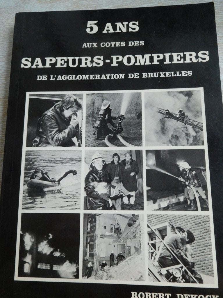5 ans aux cotés des sapeurs-pompiers de Bruxelles, Enlèvement ou Envoi