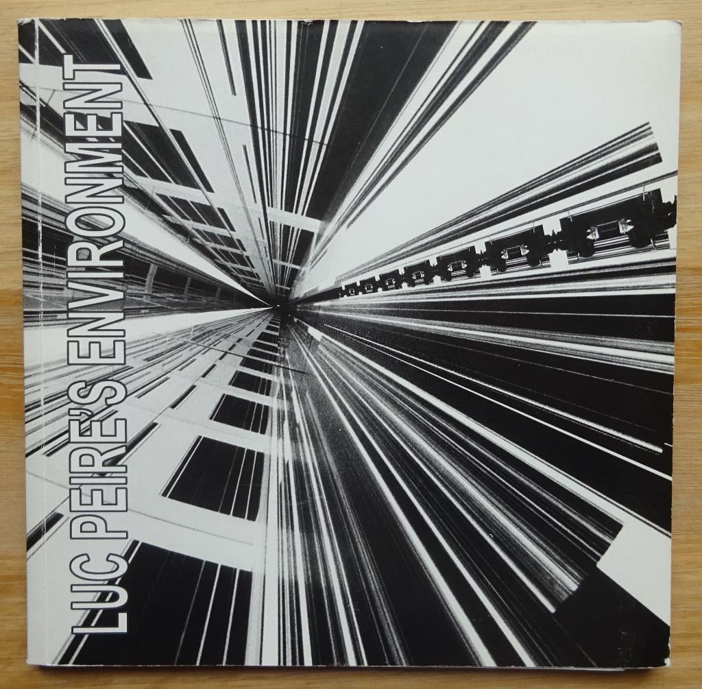 Luc Peire's environment 2007, Boeken, Beeldhouwkunst, Ophalen of Verzenden, Zo goed als nieuw, Marc Peire