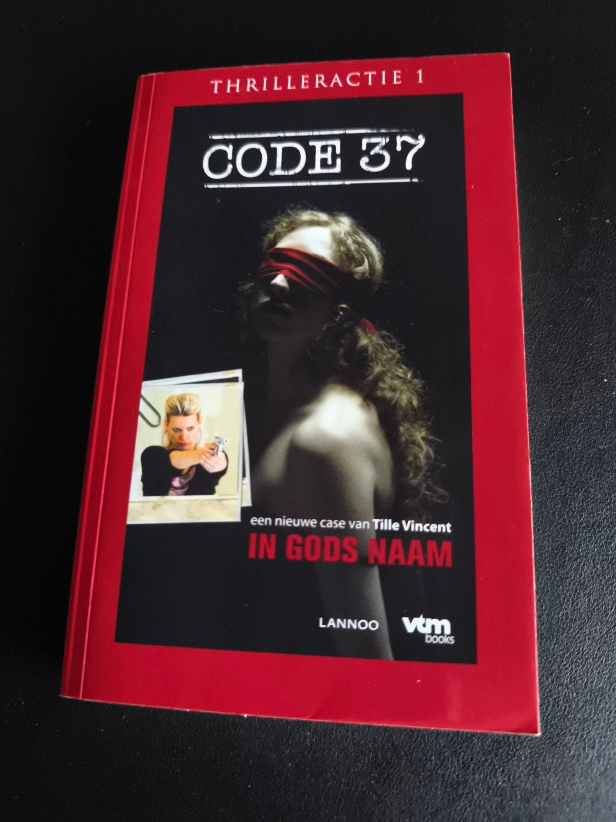 Tille Vincent - Code 37 - In Godsnaam actie tv familie, Boeken, Ophalen, Tille Vincent