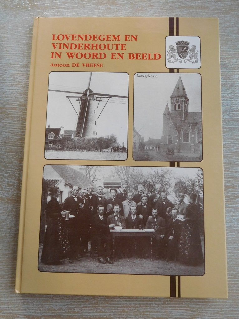 Lovendegem en Vinderhoute in woord en beeld, Boeken, Ophalen of Verzenden