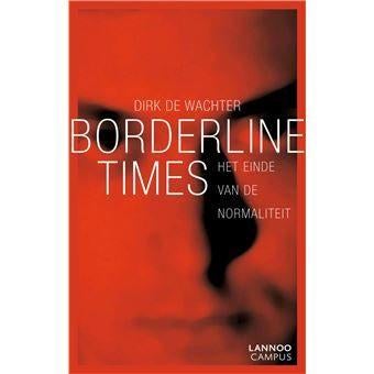 boek: Borderline times+Museum Dirk de Wachter, Boeken, Ophalen of Verzenden, Zo goed als nieuw