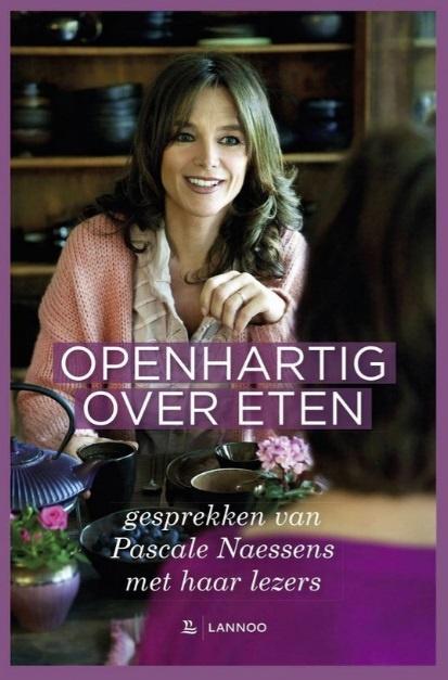 Openhartig over eten, Pascale Naessens, Enlèvement ou Envoi, Comme neuf