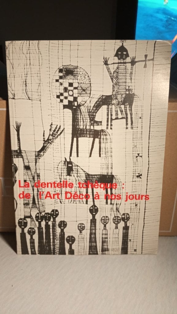 Livre La dentelle tchèque: de l'art déco à nos jours, Enlèvement ou Envoi, Utilisé, Livre ou Revue