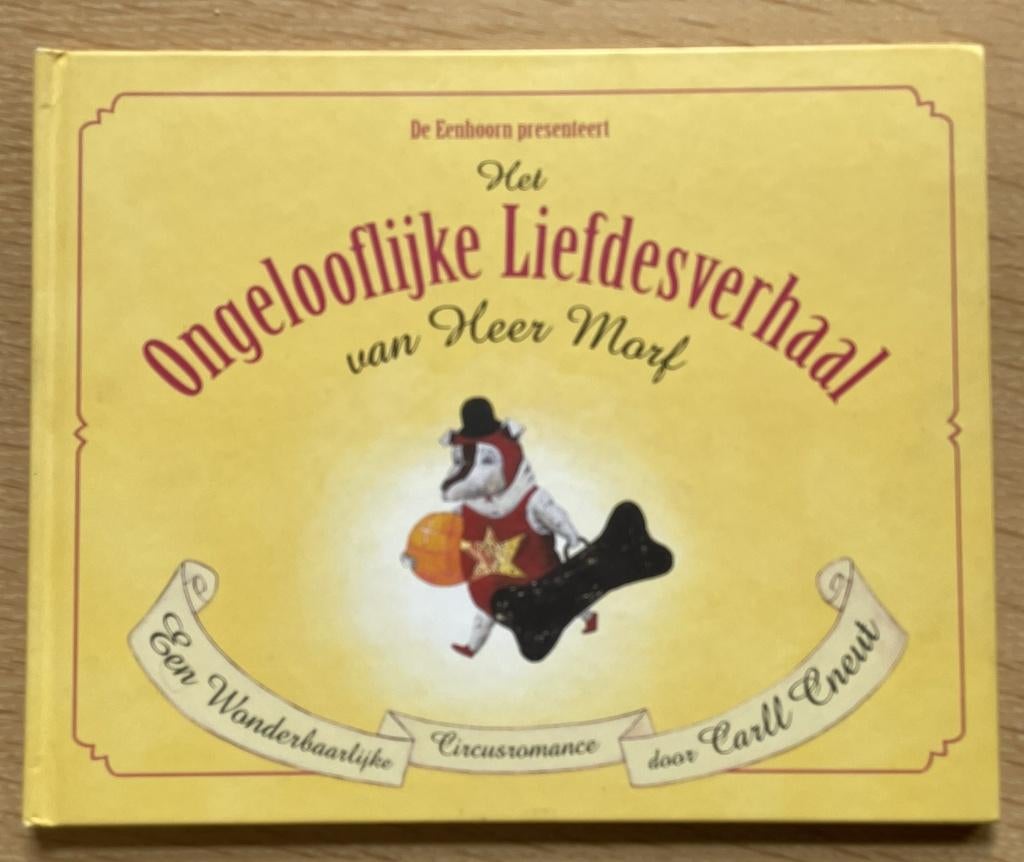 Het ongelooflijke liefdesverhaal van Heer Morf, Ophalen of Verzenden