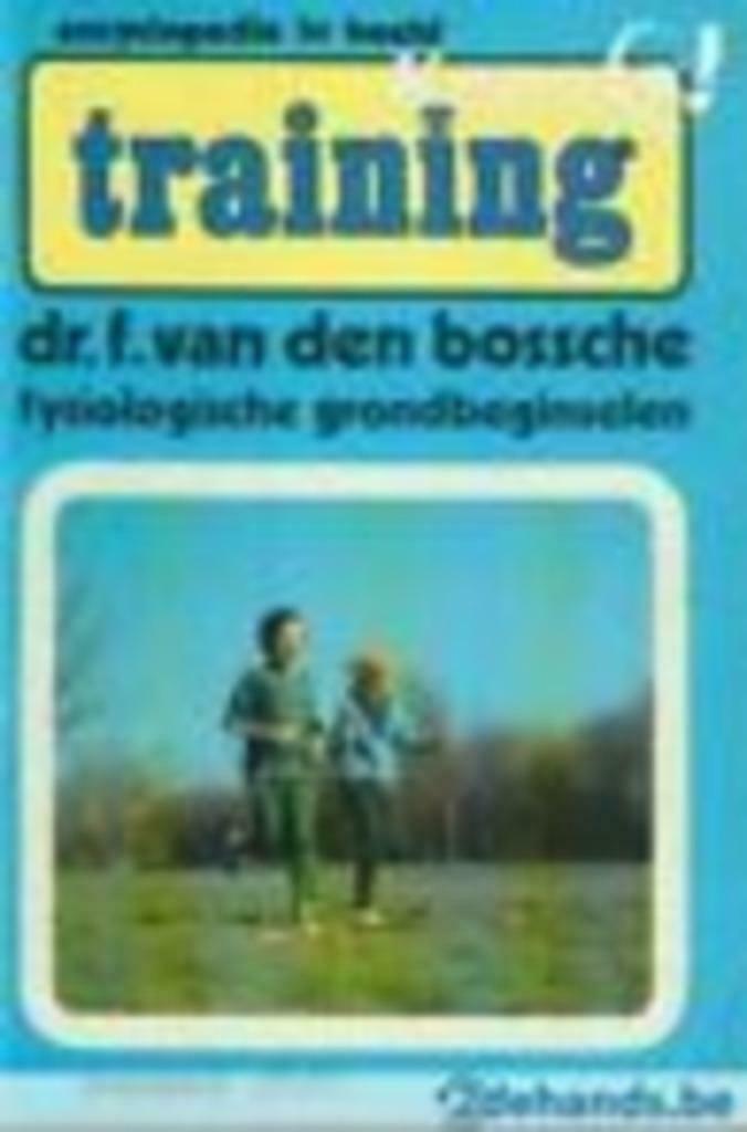 F. Van den Bossche, Training. Fysiologische Grondbeginselen., Ophalen of Verzenden, Gelezen, Overige sporten