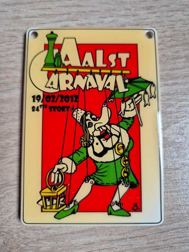 Carnaval Aalst medaille plastiek 2012, Enlèvement ou Envoi