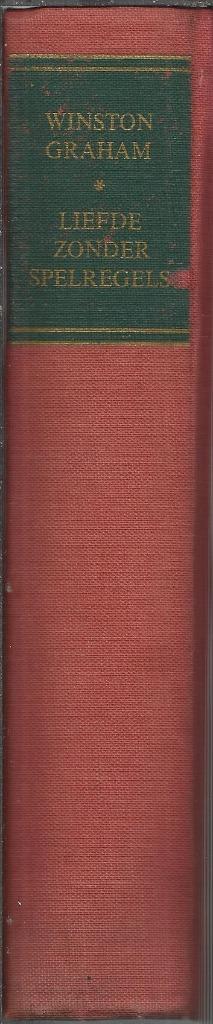 LIEFDE ZONDER SPELREGELS - WINSTON GRAHAM, Boeken, Romans, Gelezen, Nederland, Ophalen of Verzenden
