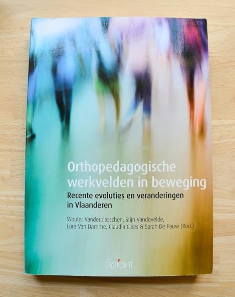 Orthopedagogische werkvelden in beweging, Boeken, Ophalen of Verzenden, Zo goed als nieuw, Hoger Onderwijs, Vanderplasschen