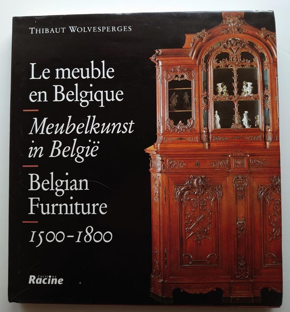 Le meuble en Belgique - Meubelkunst in België  1500 - 1800, Ophalen of Verzenden, Zo goed als nieuw, Thibaut Wolvesperges