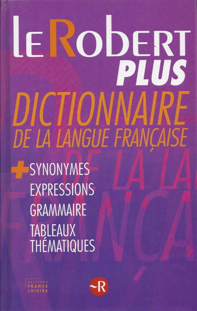 LE ROBERT PLUS : DICTIONNAIRE De La Langue Française, Livres, Diverse auteurs, Comme neuf, Enlèvement, Français
