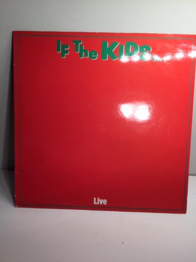 LP - The Kids - If The Kids...Live, First Pres. ( Vinyl ), Ophalen of Verzenden, Zo goed als nieuw, 12 inch