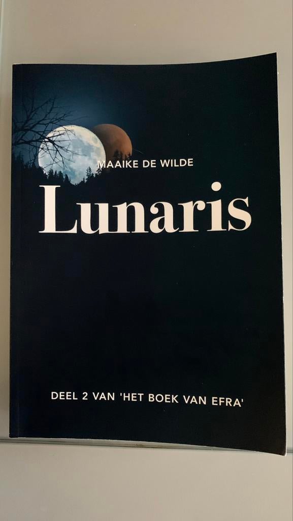 Avontuur-fantasy boek LUNARIS (Vervolg op deel 1 EFRA), Ophalen of Verzenden, Zo goed als nieuw, Maaike de Wilde