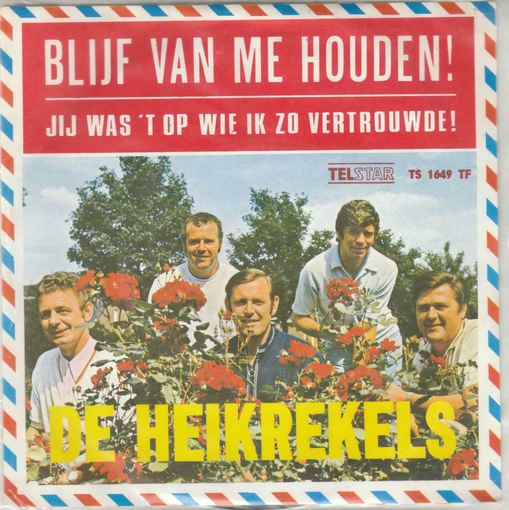 45T: De Heikrekels: Blijf van me houden : Telstar, Cd's en Dvd's, Vinyl | Nederlandstalig, Ophalen of Verzenden, Overige formaten