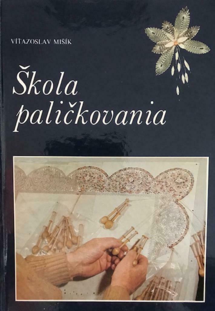 Skola palickovania, Vitazoslav Misik (kantklossen), Boeken, Ophalen of Verzenden
