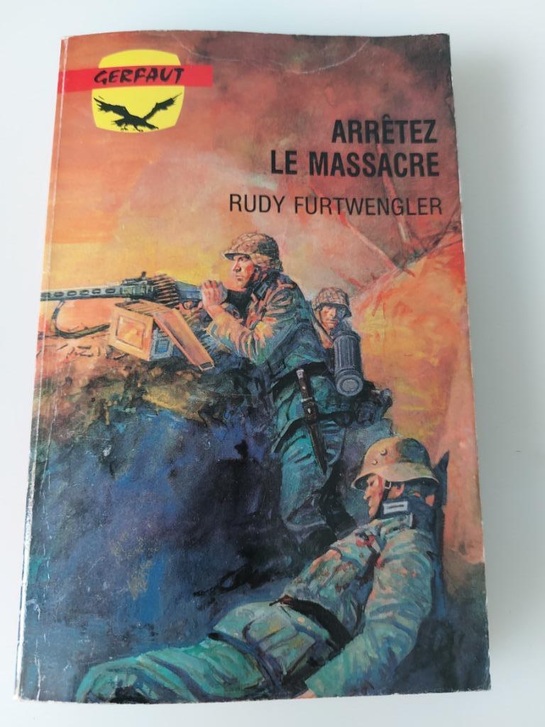 Arrêtez le massacre, Rudy Furtwengler, Enlèvement ou Envoi, Utilisé