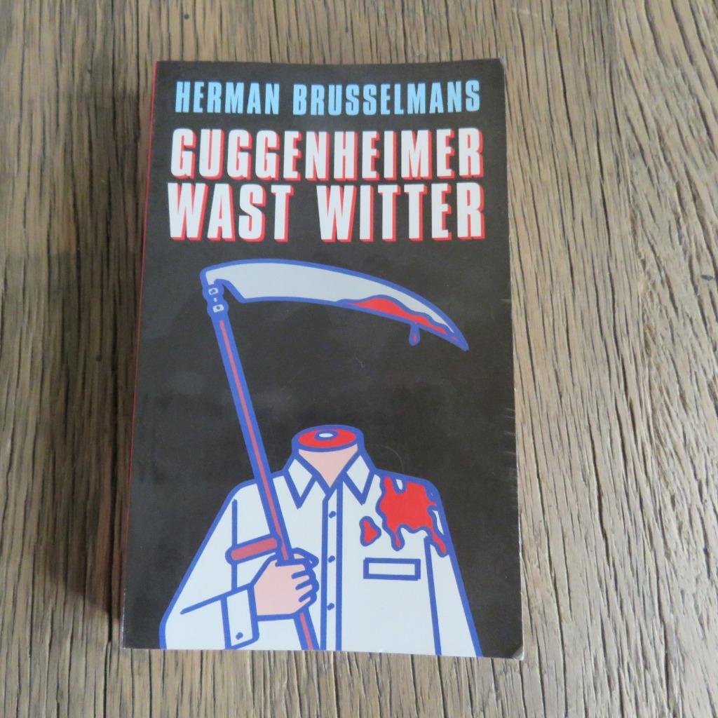 Herman Brusselmans Guggenheimer wast witter, Boeken, Ophalen of Verzenden