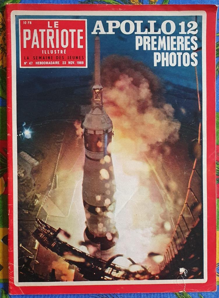 Le Patriote Illustré Ed Orig n47 23/11/69 Appollo12 1er phot, Ophalen of Verzenden, 1960 tot 1980, Tijdschrift