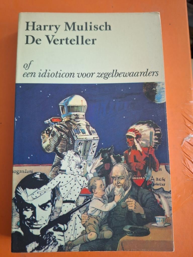 Harry Mulisch - de verteller of een idioticon voor zegelbewa, Ophalen of Verzenden