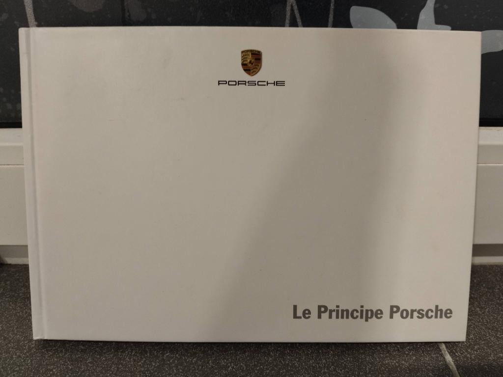 Livre brochure catalogue Porsche le Principe, Ophalen of Verzenden, Gelezen, Porsche