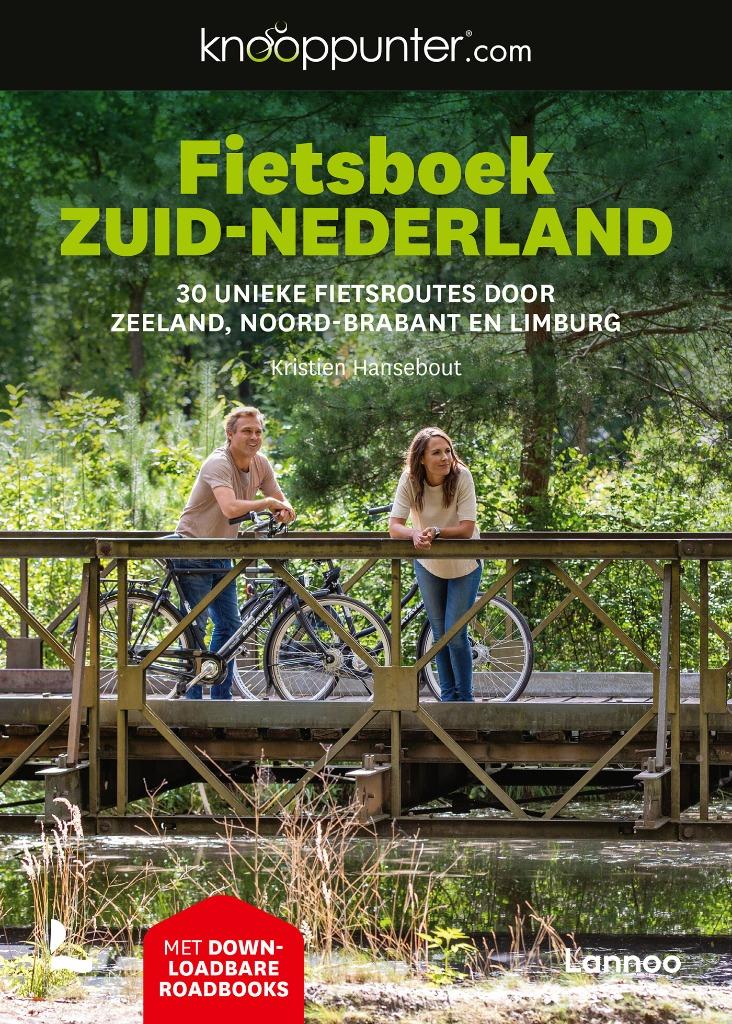 Fietsboek Zuid-Nederland, Boeken, Kristien Hansebout, Nieuw, Lopen en Fietsen, Ophalen of Verzenden