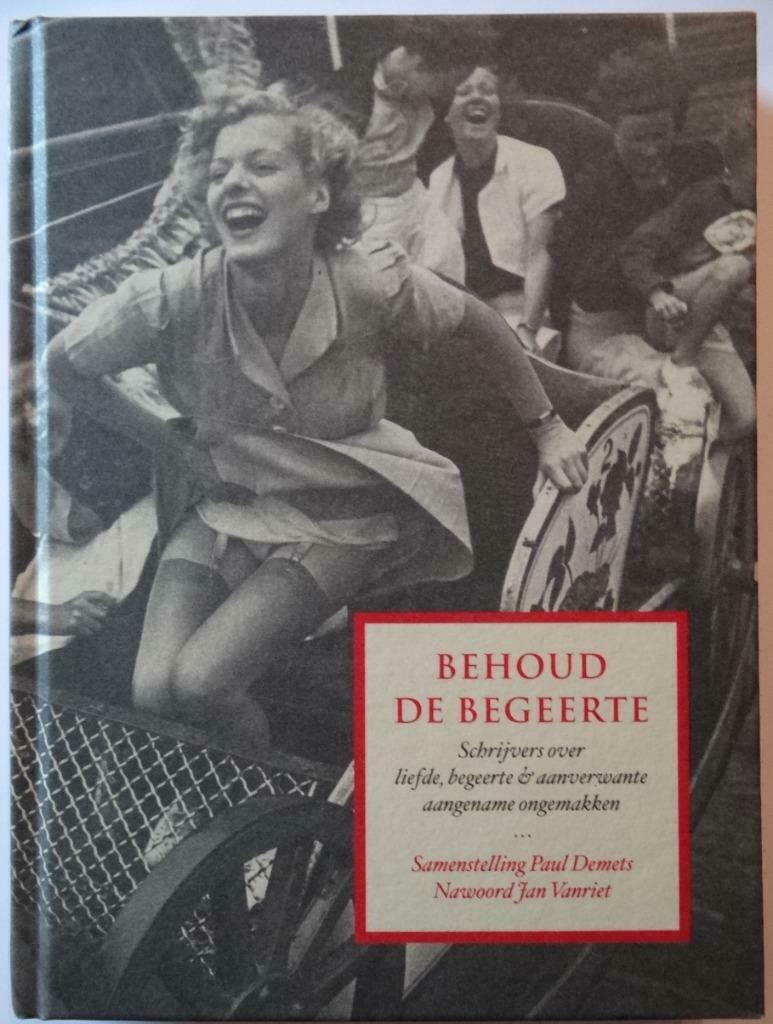 "Behoud de begeerte" van Paul Demets, Boeken, Ophalen of Verzenden, Zo goed als nieuw, België