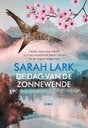 De dag van de zonnewende Sarah Lark 653 blz, Ophalen of Verzenden, Zo goed als nieuw