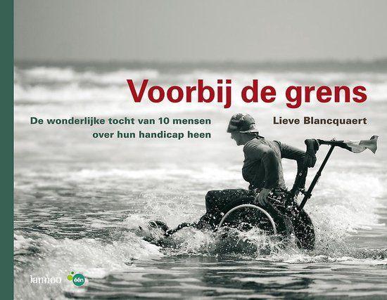 Voorbij  de grens / Lieve Blancquaert, Boeken, Kunst en Cultuur | Fotografie en Design, Ophalen of Verzenden, Zo goed als nieuw