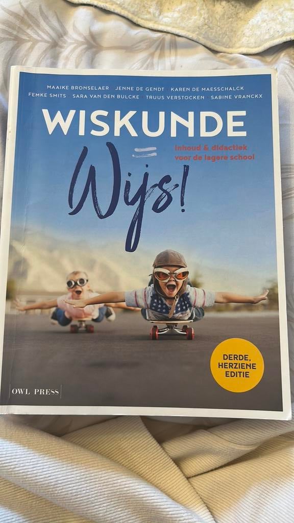 Maaike Bronselaer - Wiskunde = wijs!, Boeken, Ophalen, Maaike Bronselaer; Jenne De Gendt; Karen De Maesschalck; Femk...