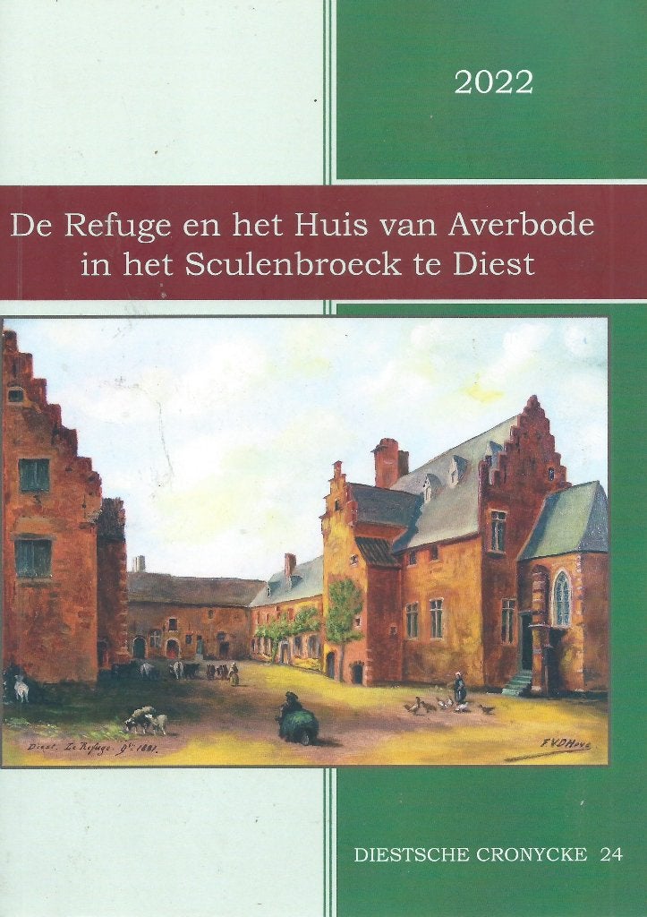 De Refuge en Huis van Averbode in het Sculenbroeck te Diest, Enlèvement ou Envoi, 17e et 18e siècles, Comme neuf