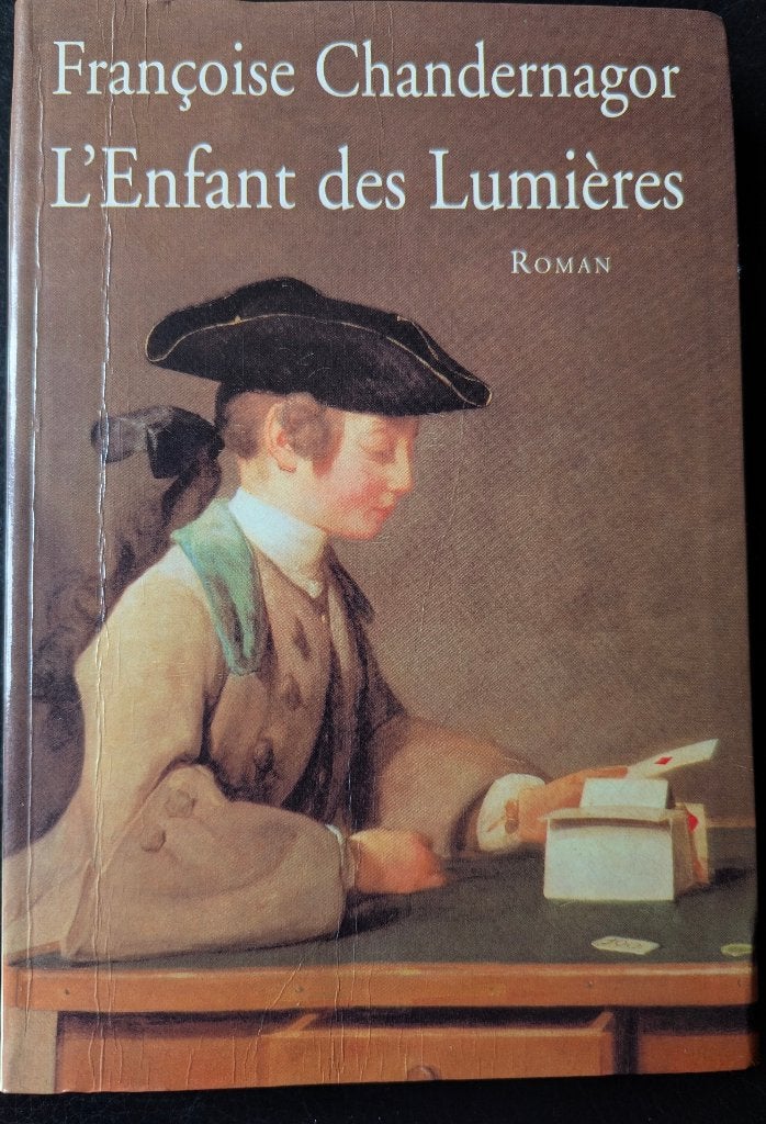 L'Enfant des lumières de Françoise Chandernagor, Enlèvement, Utilisé, Françoise Chandernagor