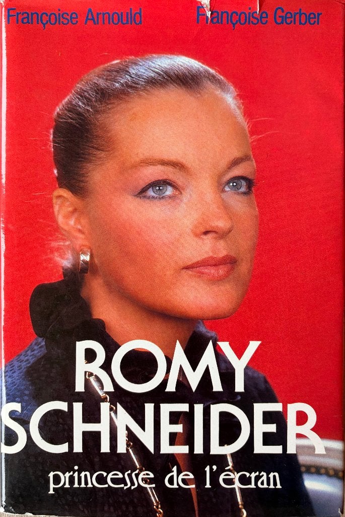 Romy Schneider "princesse de l'ecran", Gelezen, Personen, Françoise Arnould, Françoise Gerber, Ophalen of Verzenden