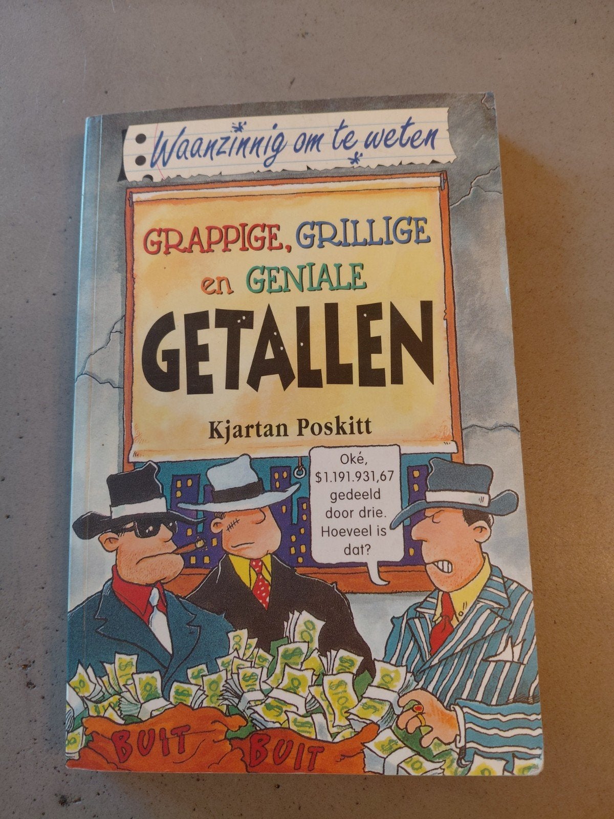 K. Poskitt - Grappige, grillige en geniale getallen, Livres, Livres pour enfants | Jeunesse | 13 ans et plus, Enlèvement, K. Poskitt