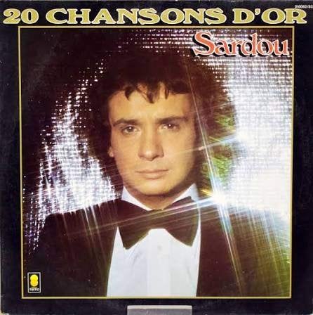 LP/ 2 X SARDOU - CHANSONS D'0R, Enlèvement ou Envoi, Utilisé, 12 pouces, LP