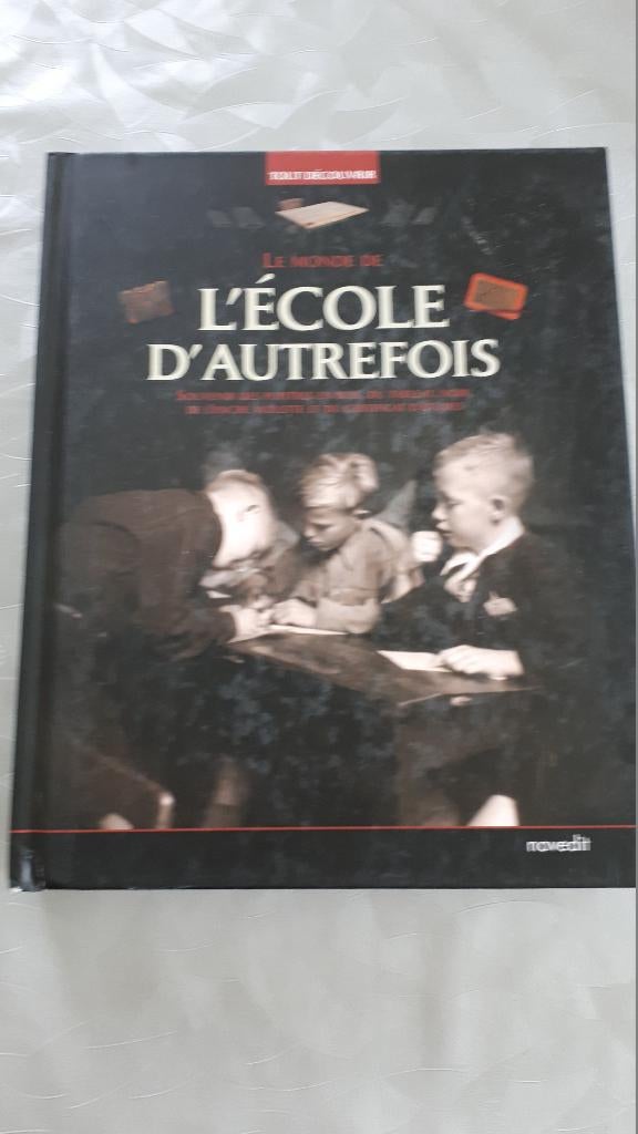 Le Monde de L'École d'Autrefois, 2009, Livres, Livres Autre, Neuf, Enlèvement ou Envoi