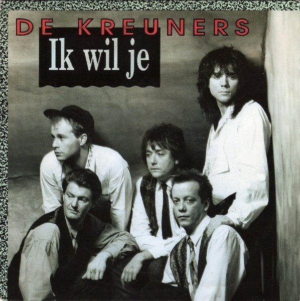De Kreuners – Ik Wil Je, 7 inch, Ophalen of Verzenden, Zo goed als nieuw, Nederlandstalig