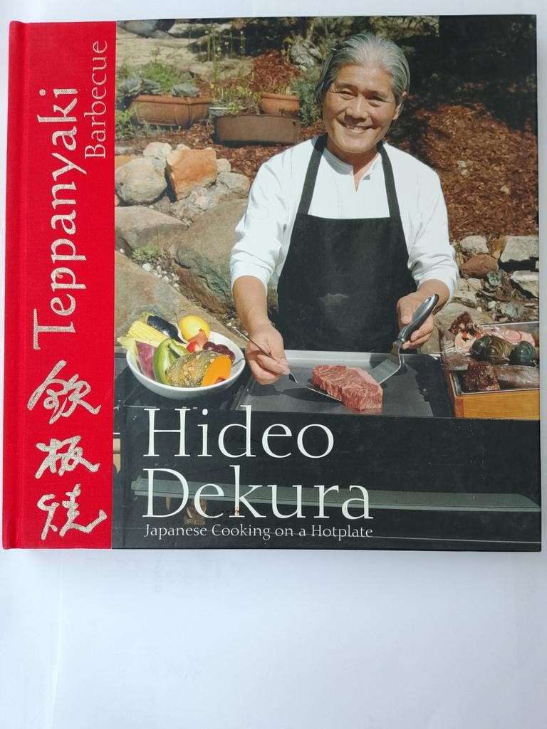 Teppanyaki Barbecue Hideo Dekura, Boeken, Hoofdgerechten, Azië en Oosters, Hideo Dekura, Ophalen of Verzenden